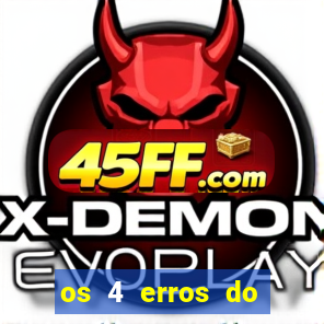 os 4 erros do jovem rico